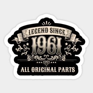 Retro Vintage Birthday Legend Since 1961 All Original Parts Sticker